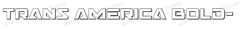 trans America bold字体转换